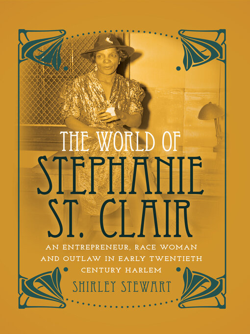 Title details for The World of Stephanie St. Clair by Rochelle Brock - Available